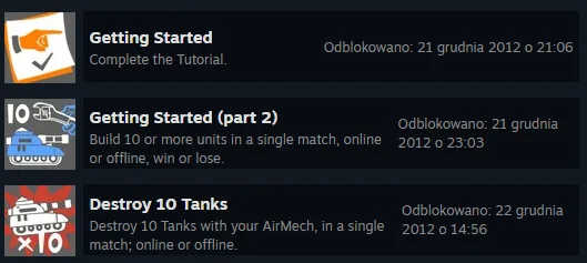 Lista osiągnięć z gry AirMech z nazwami Getting Started, Getting Started (part 2) oraz Destroy 10 Tanks wraz z datami odblokowania.